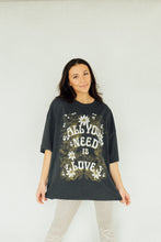 Load image into Gallery viewer, All You Need Is Love Tee DAYDREAMER